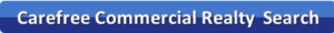 carefree commercial office,carefree commercial retail,carefree medical,carefree dental,carefree warehouse,carefree office warehouse